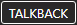 Talkback icon.png